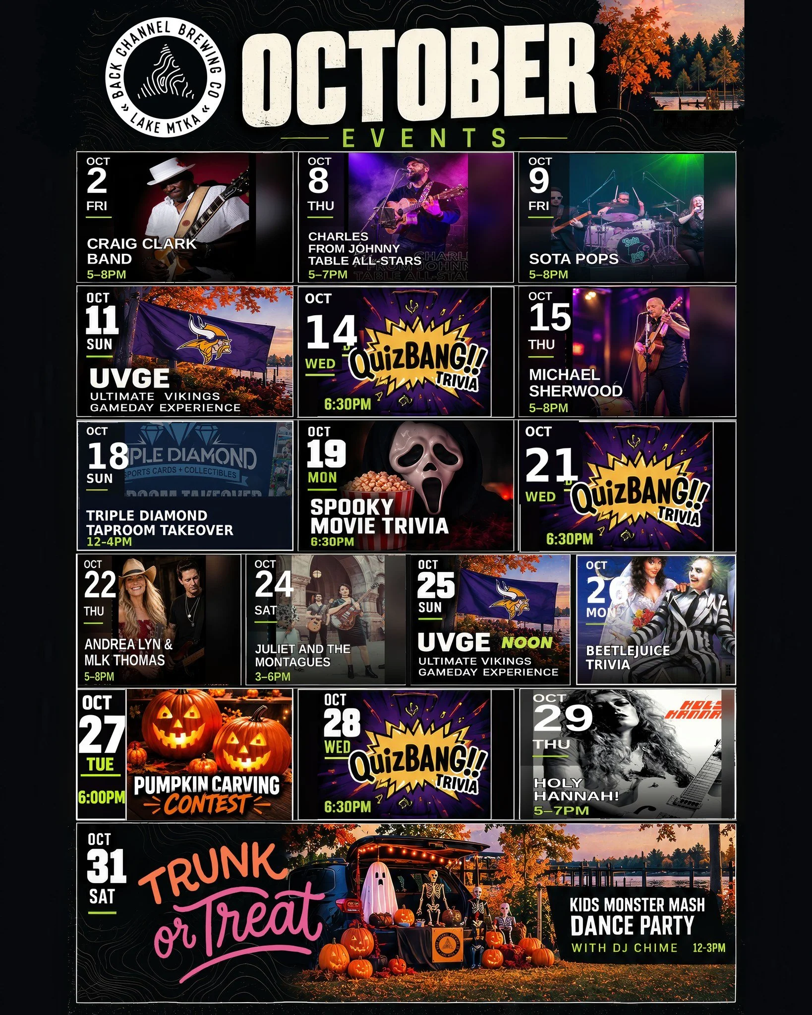 October is STACKED at Back Channel.

We&rsquo;ve got a little bit of everything coming up this month&mdash;live music, Vikings football, QuizBang Trivia, spooky movie trivia, a taproom takeover, pumpkin carving and plenty of Halloween fun.

And we&rs