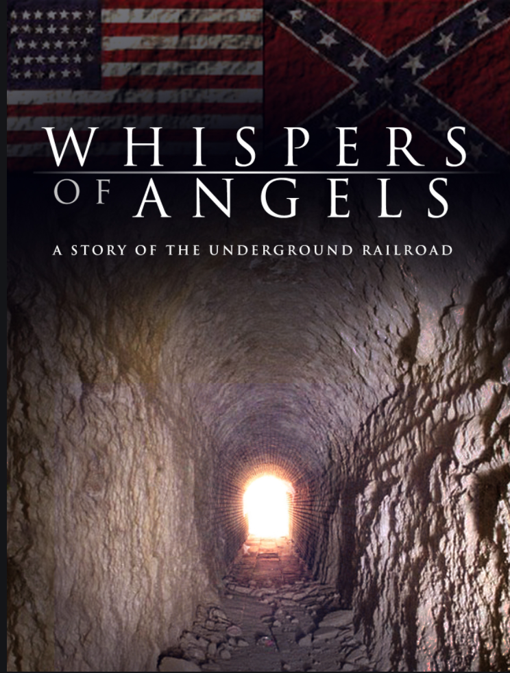 Video - Whispers of Angels: A Story of the Underground Railroad