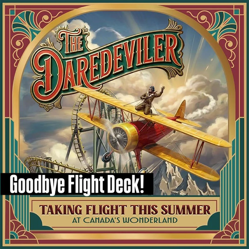 Say hello to The Daredeviler!! Inspired by the daring spirit of early aviation the coaster formally known as Flight Deck has received some much needed enhancements! All new trains, targeted track work to give a smoother ride, and a new theme to bette