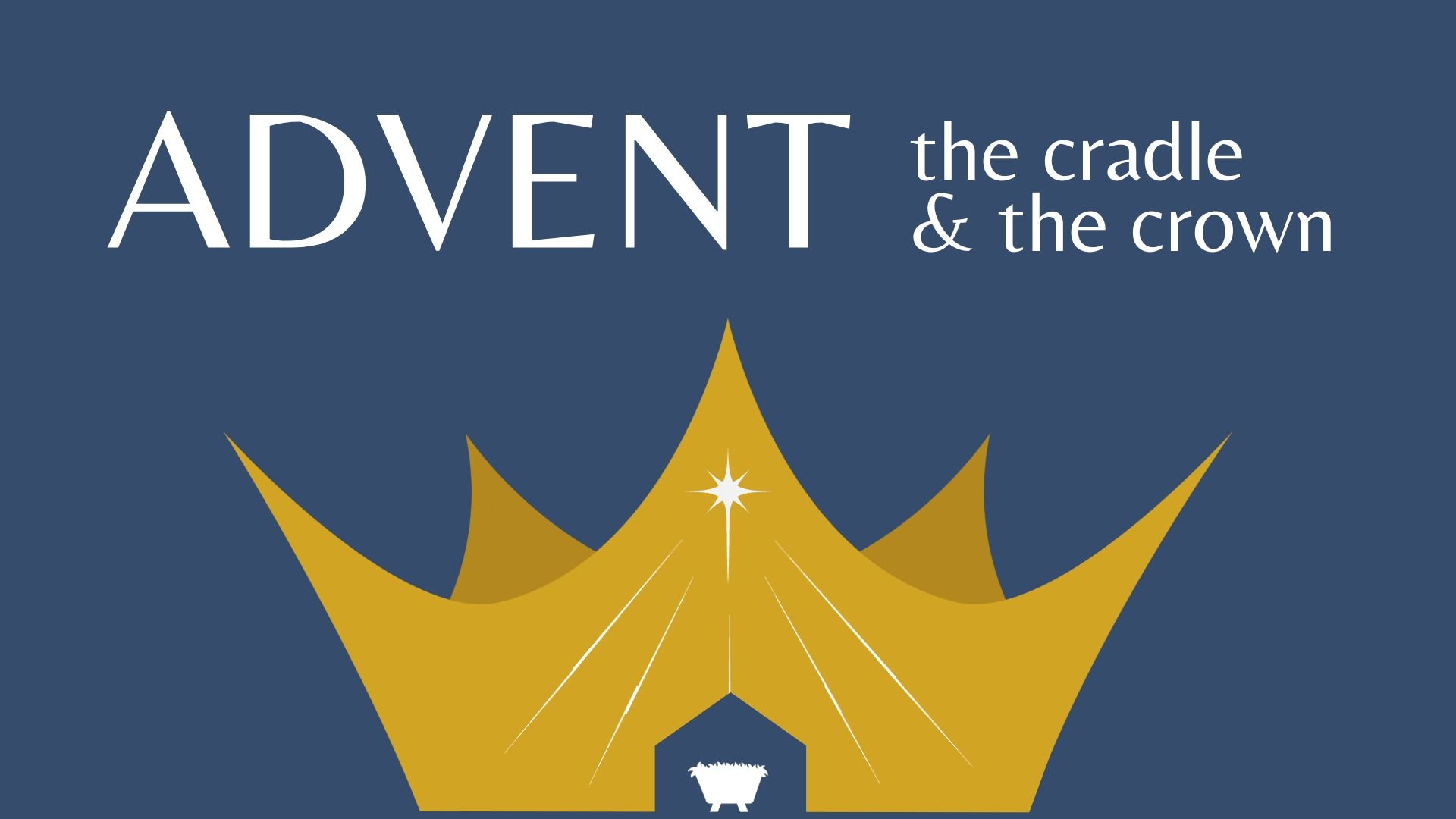 Advent Sermon Series: December 3, 2023 - December 24, 2023