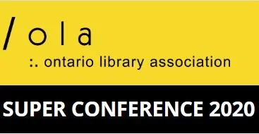 Ontario Library Association Super Conference 2020