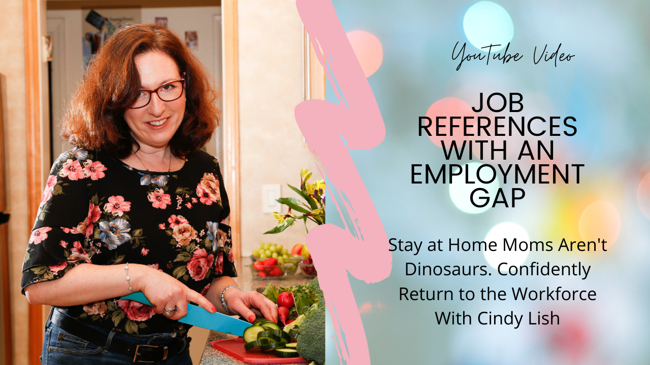 Video -Job References with an Employment GAP