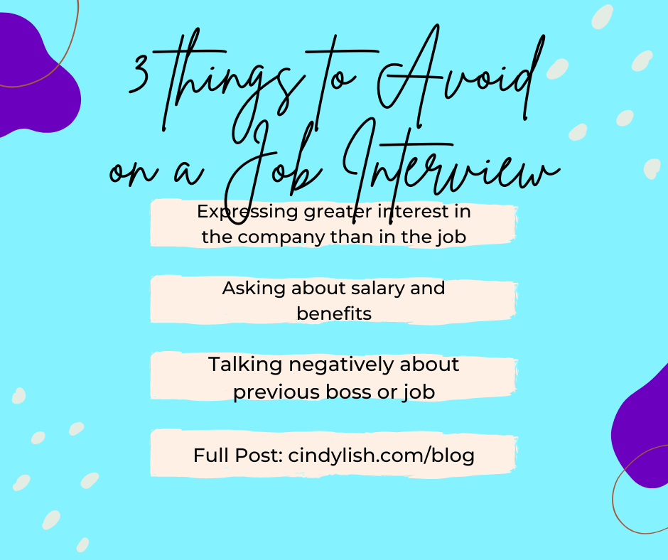 3 Things to AVOID on the job interview...