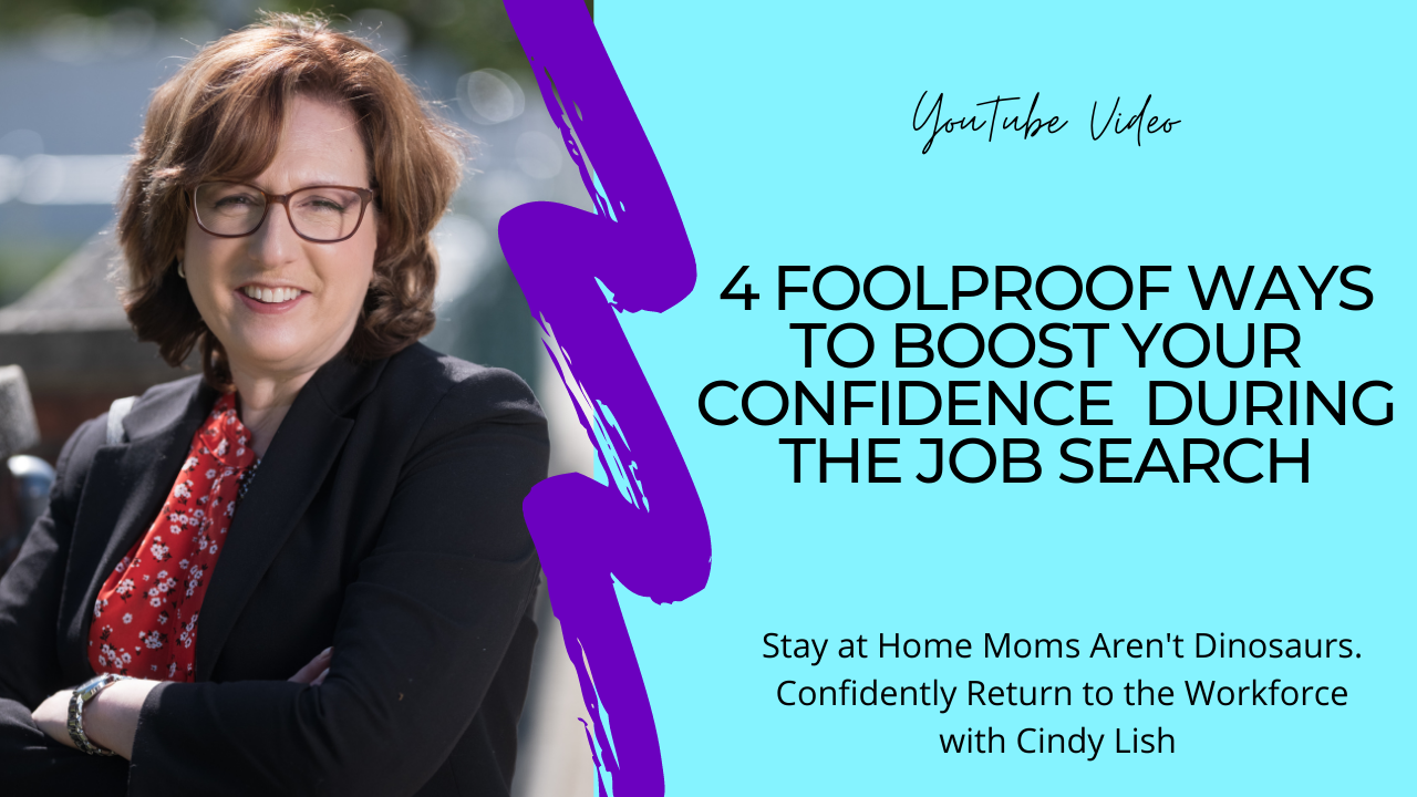Video- 4 Foolproof Ways to Boost Your Confidence During the Job Search