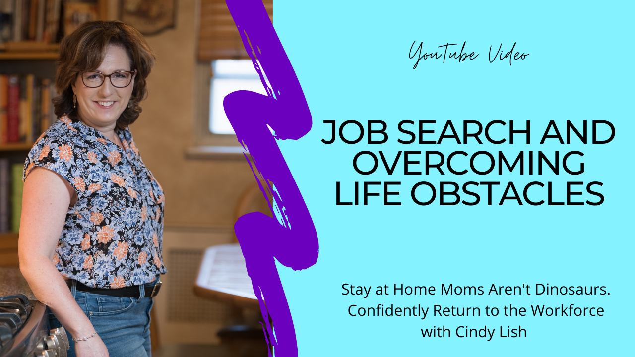 Video- Job Search and Overcoming Life Obstacles
