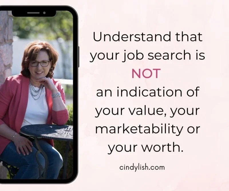 Your Job Search is NOT an Indication of your WORTH