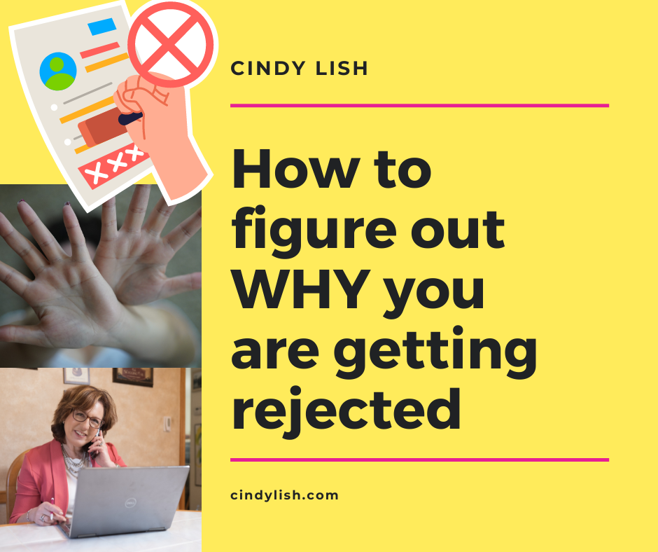 How to Figure Out Why You Are Getting Rejected