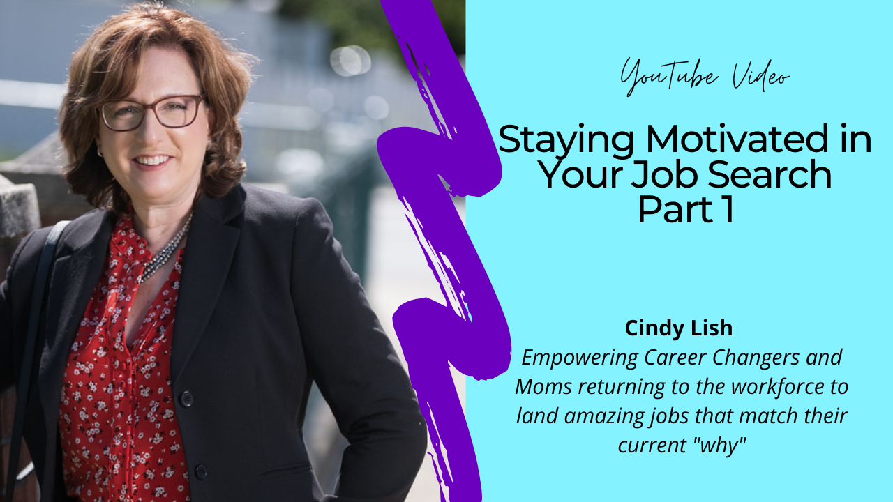 Staying Motivated in Your Job Search - Part 1