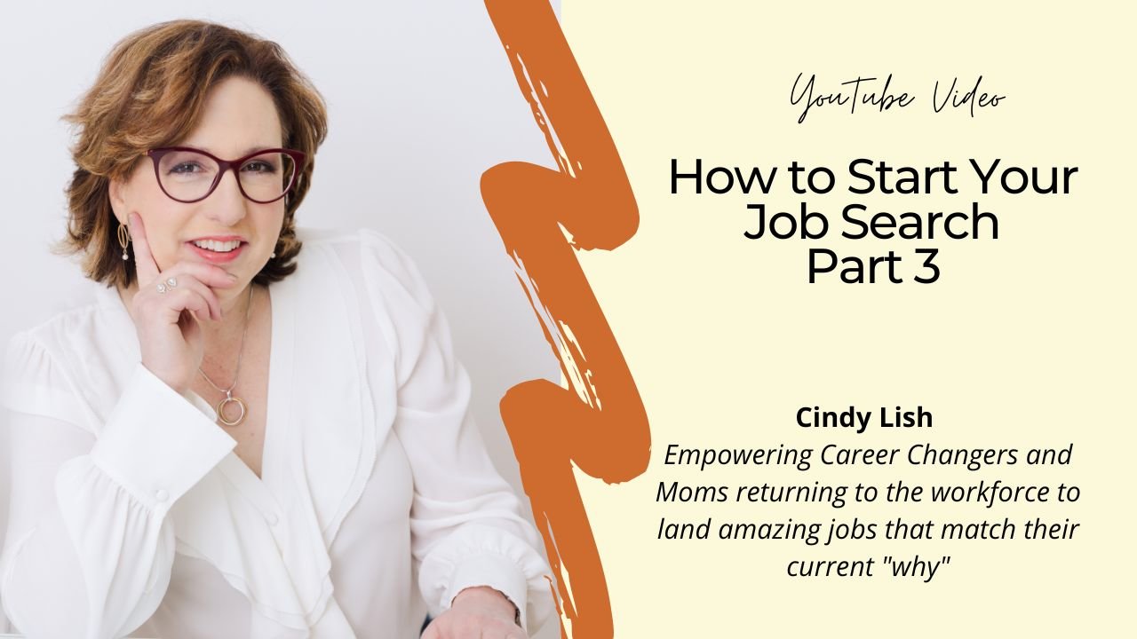 *Video - How to Start Your Job Search - Part 3