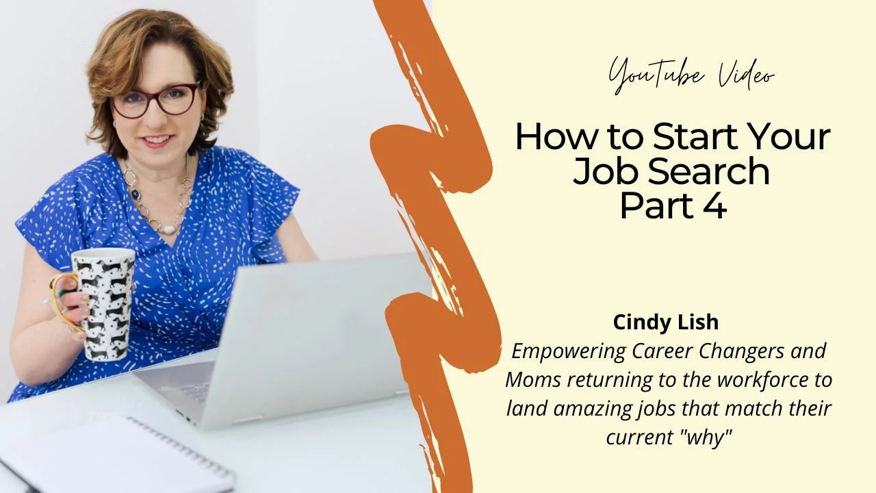 *Video - How to Start Your Job Search Part 4