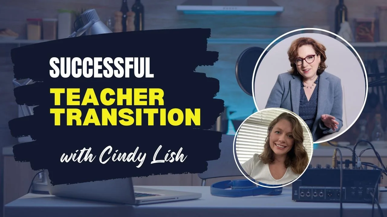 Transitioning Teacher Success Story - Kristin