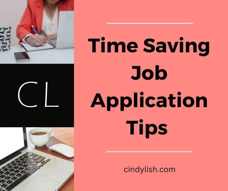 Tips to Save Time while Applying to Jobs