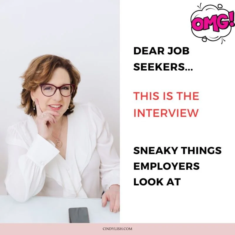 Sneaky Things Interviewers Look For