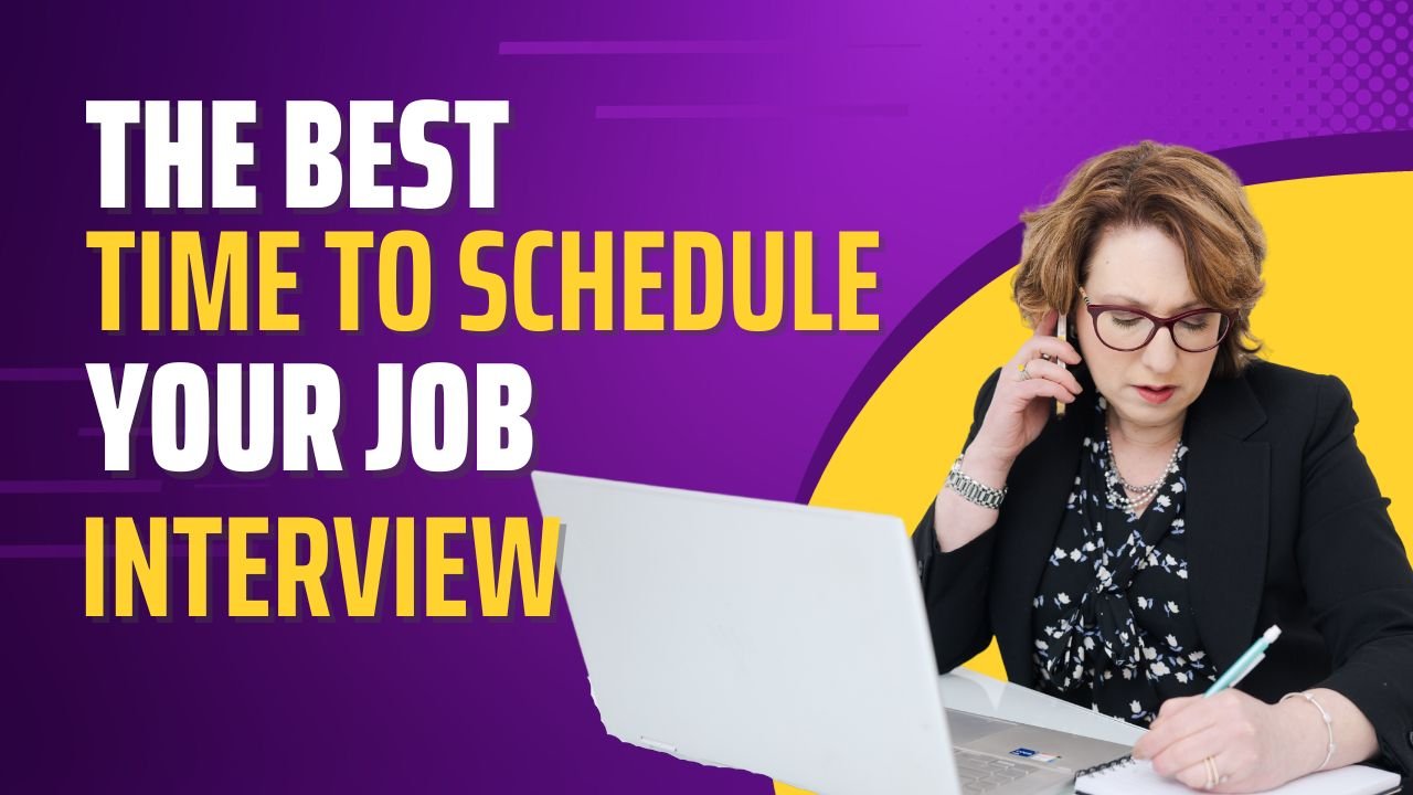 What Is The Best Time To Schedule Your Interview Cindy Lish what-is-the-best-time-to-schedule-your-interview-cindy-lish
