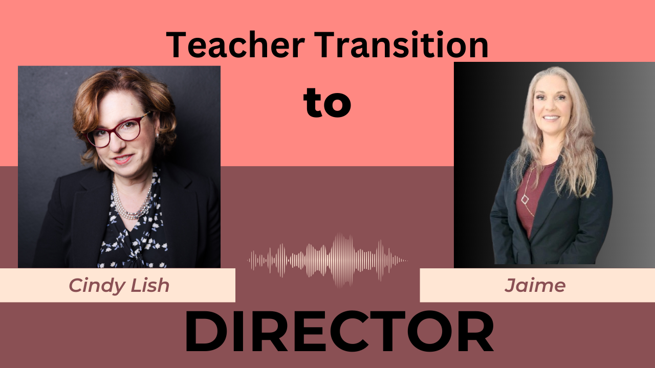 How I Went From a Teacher To a Director