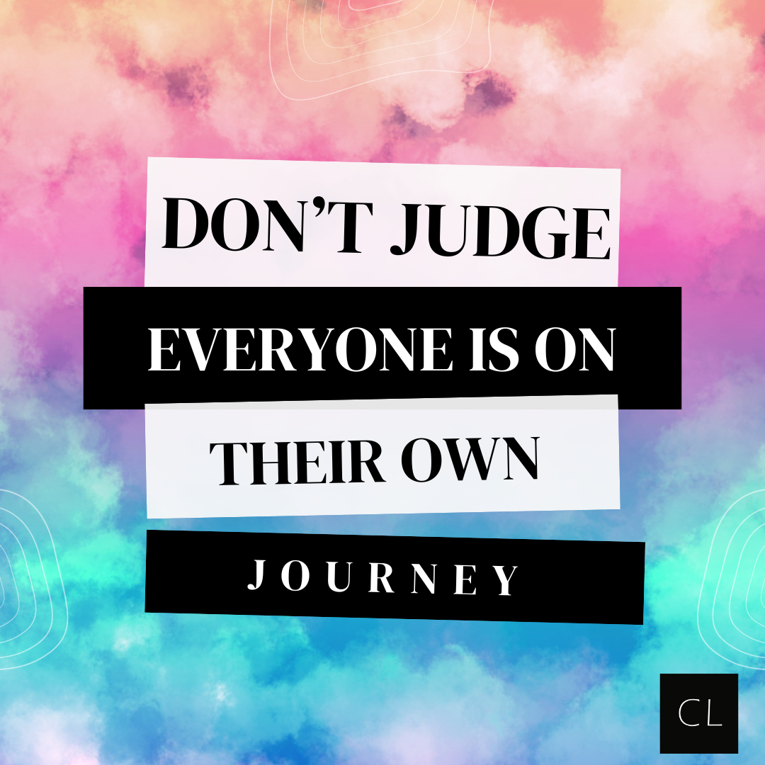 Everyone is on a Different Journey, Focus on YOU