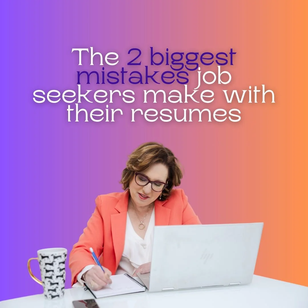 Don't Make These Resume Mistakes!