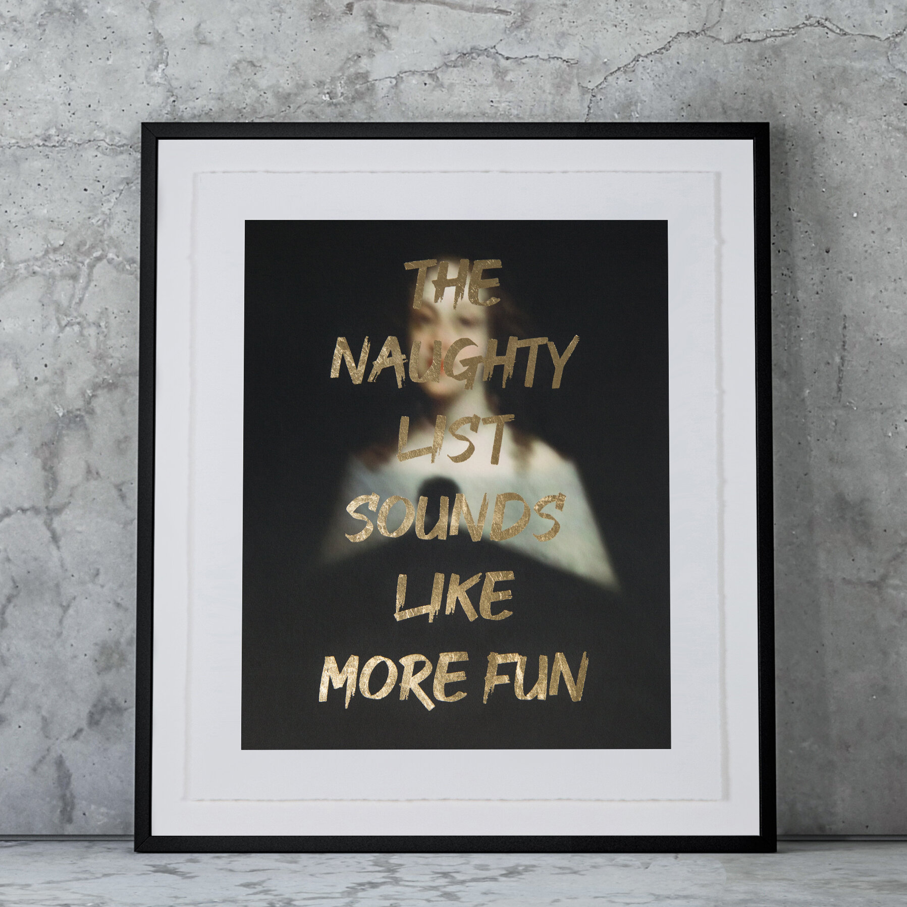 THE NAUGHTY LIST SOUNDS LIKE MORE FUN - GOLD - FRAMED 03.jpg