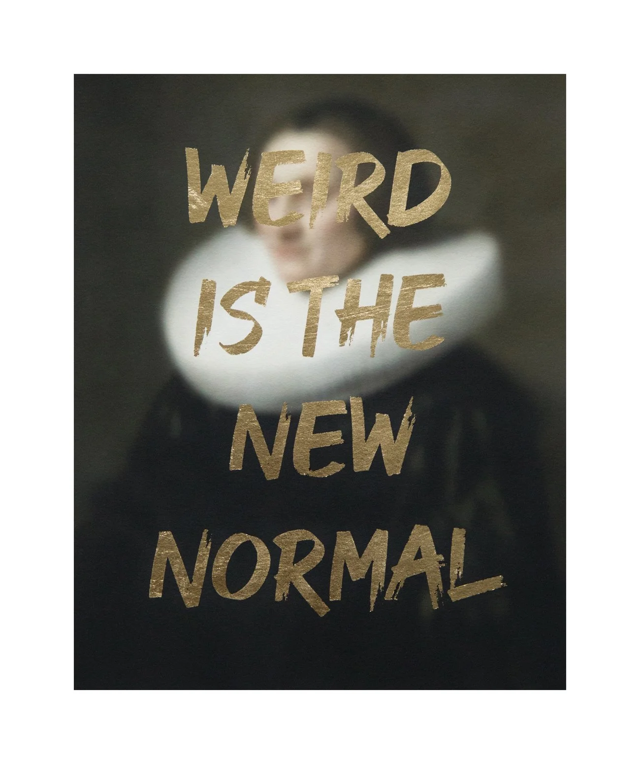WEIRD IS THE NEW NORMAL - WEBSITE (Gold).jpg