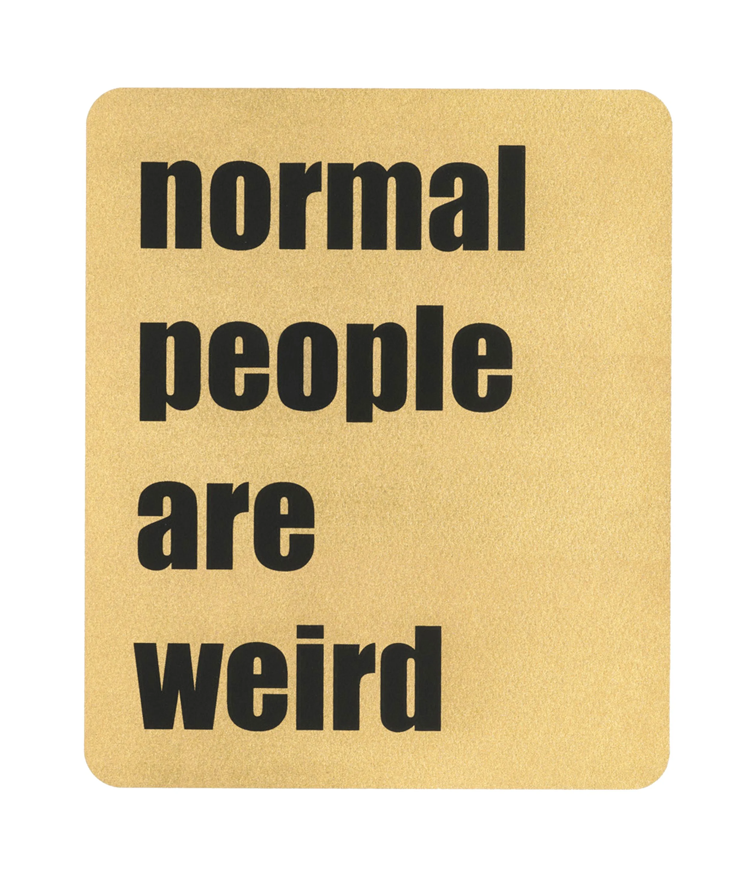 NORMAL PEOPLE ARE WEIRD - WEBSITE.jpg