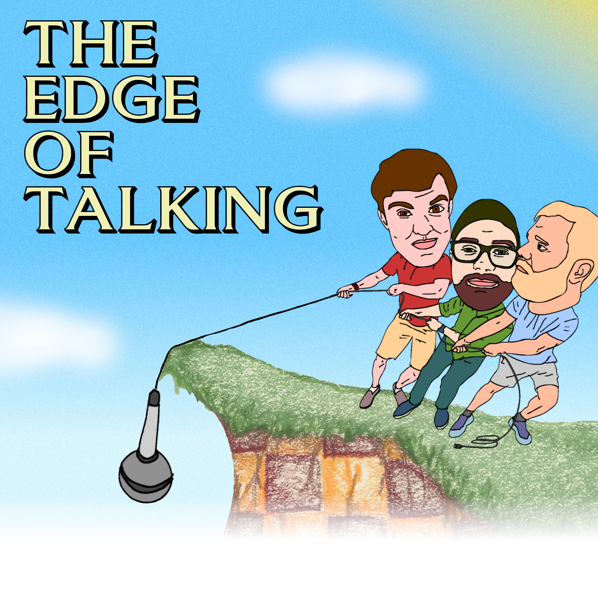 The Edge of Talking PREVIEW (SUBSCRIBE TO THE NEW FEED)