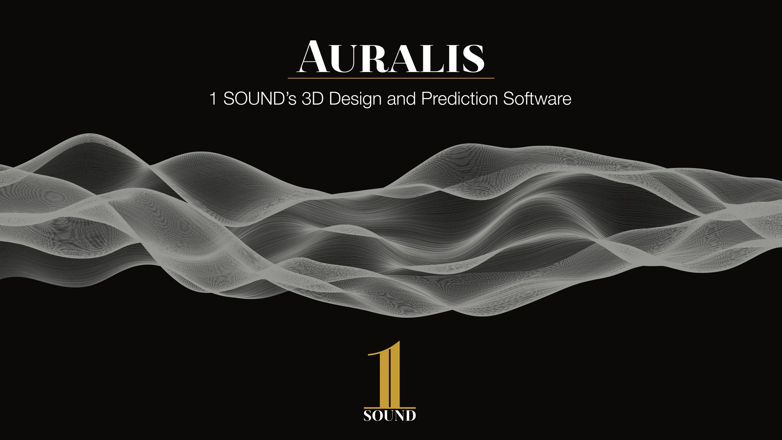 Introducing Auralis, 1 SOUND's Prediction and Design Software