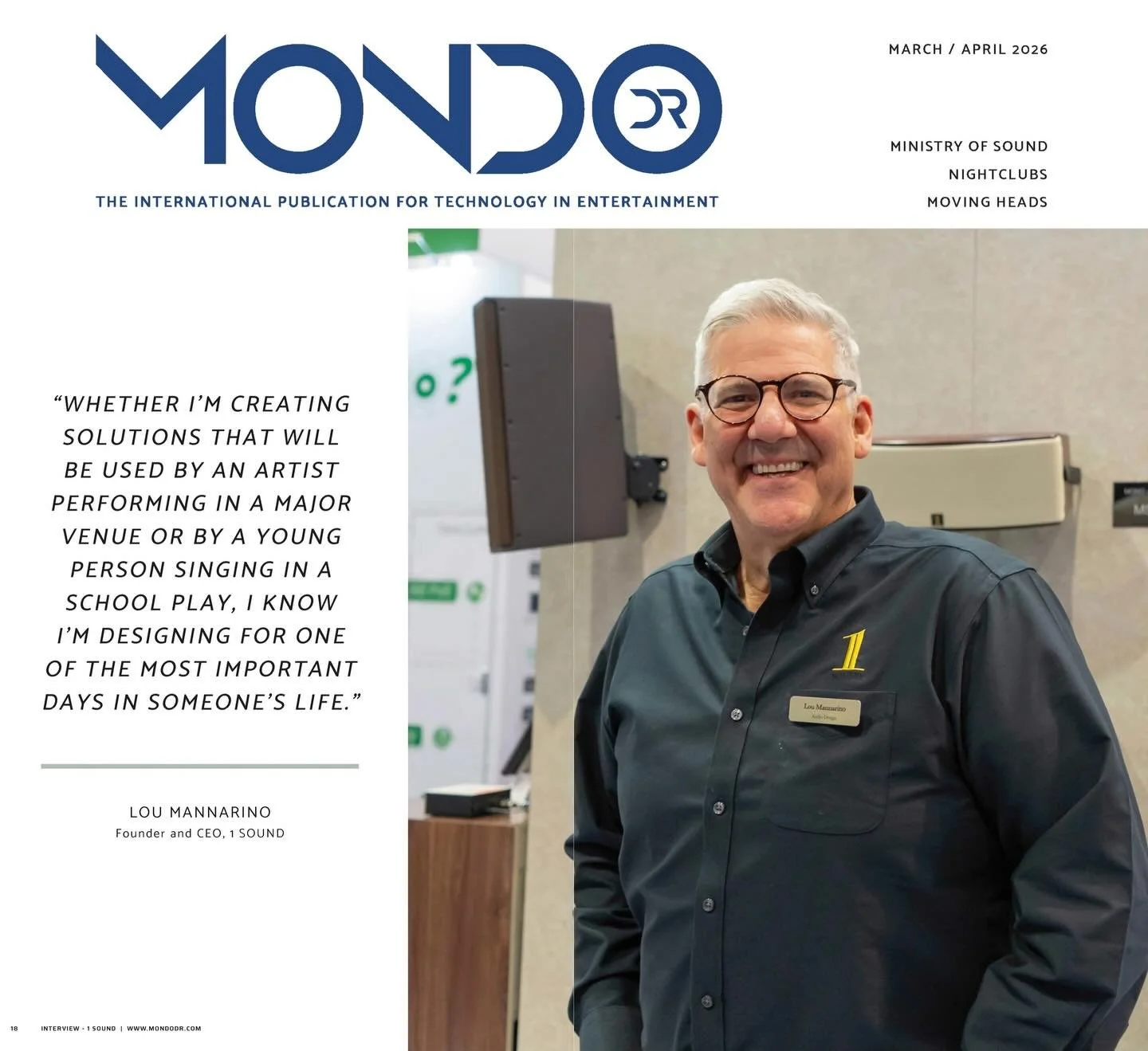 We are so excited about the 6-page Big Interview in @mondo_dr current March/April issue with our very own Founder and CEO of 1 SOUND, Lou Mannarino!

This editorial highlights Lou&rsquo;s career and perspective on the pro-audio industry with some sto