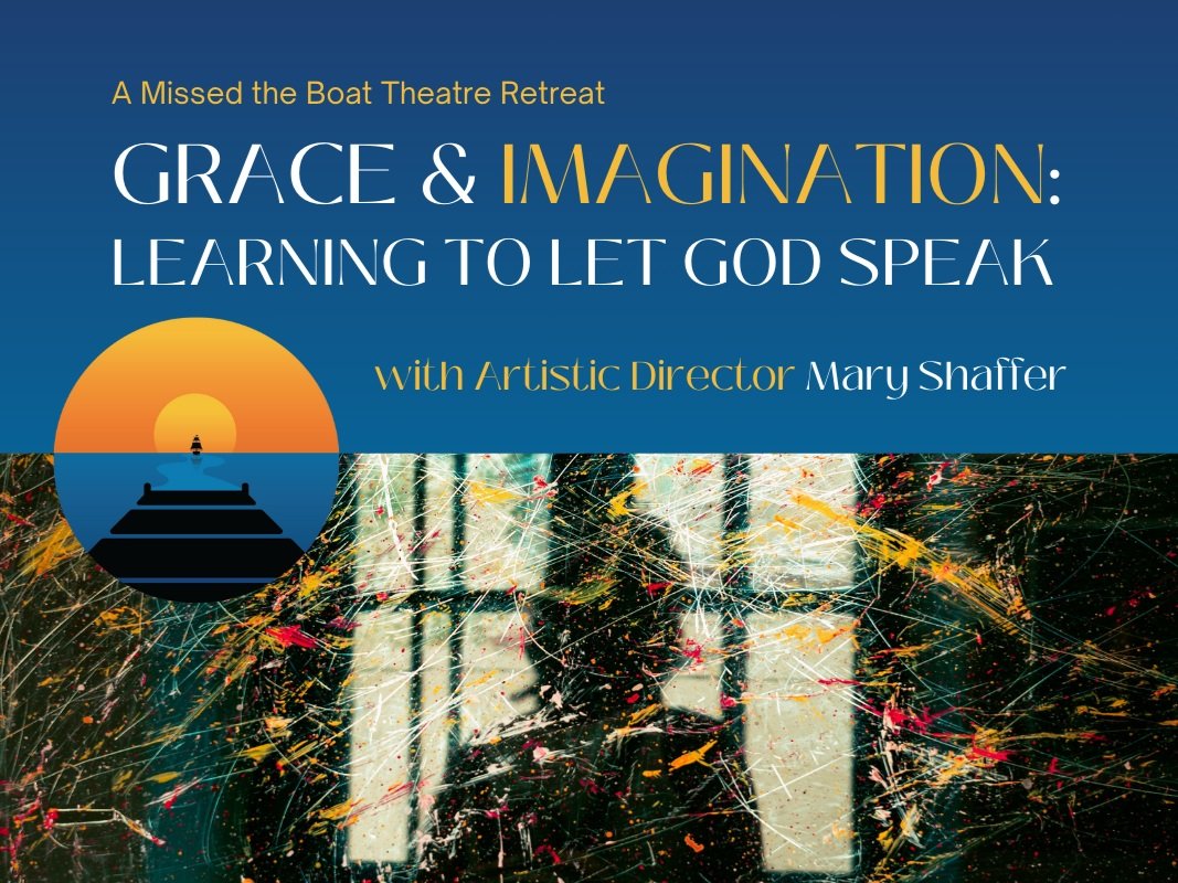 Grace & Imagination: Learning to Let God Speak