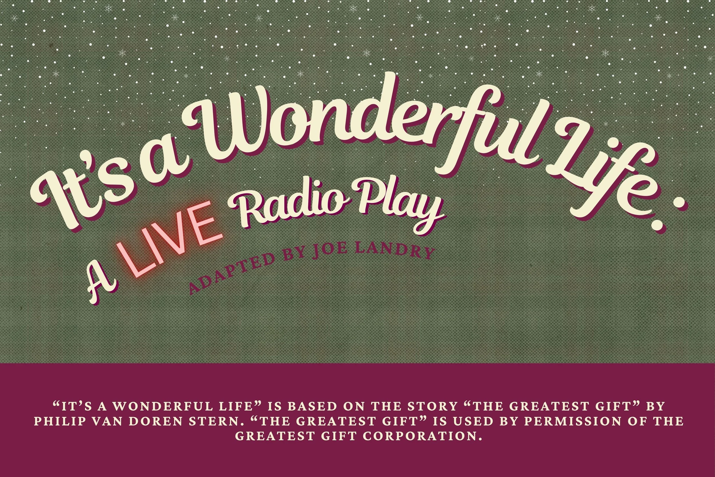 It's a Wonderful Life (December 4-14)