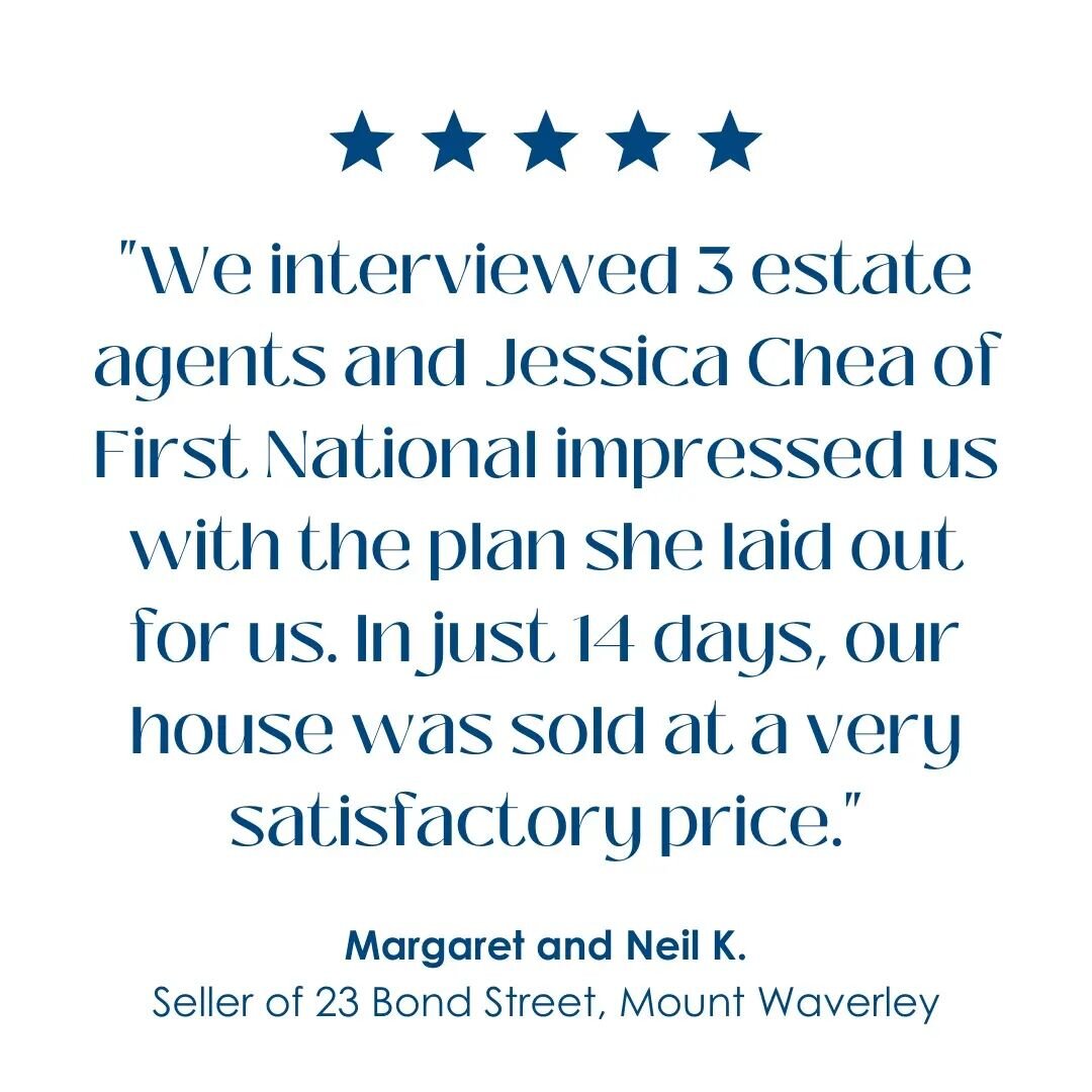 &ldquo;We interviewed three Estate Agents and Jessica Chea of First National impressed us with the plan she laid out for us.

She followed this plan meticulously and reported the progress daily supported with details of the number and quality of the 