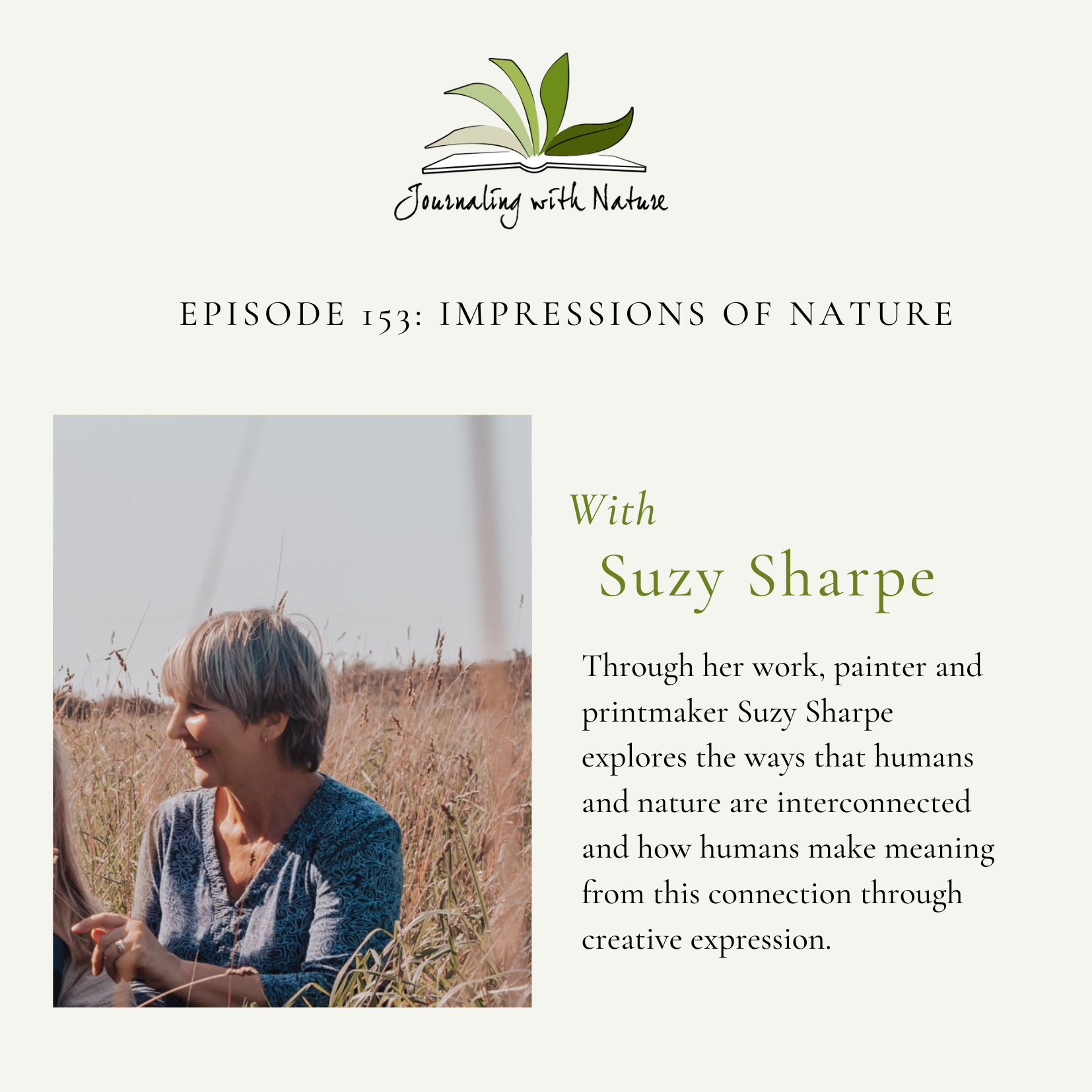 Episode 153: Suzy Sharpe – Impressions of Nature