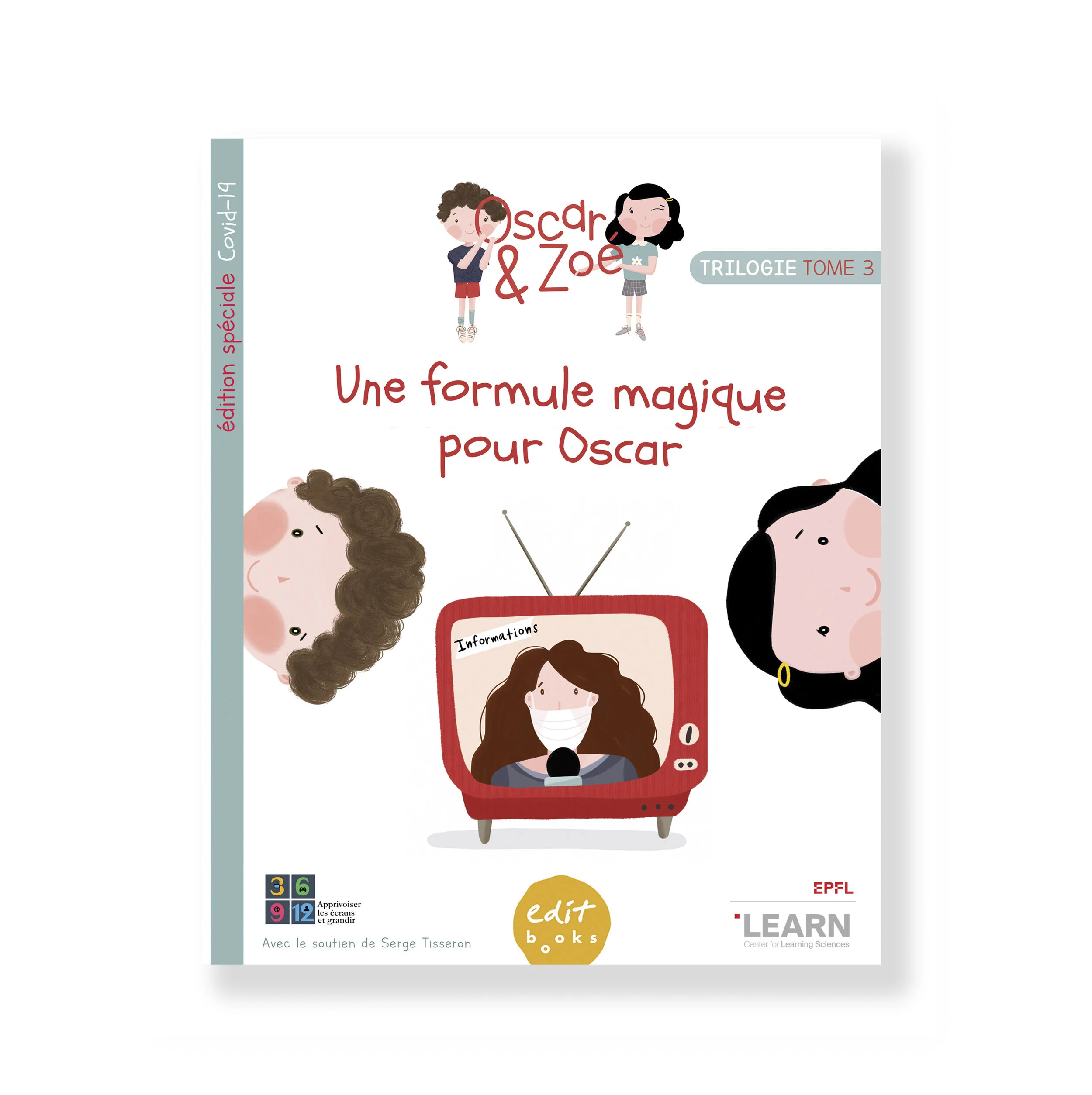 Une formule magique pour Oscar - Edition spéciale Covid-19 - Tome 3