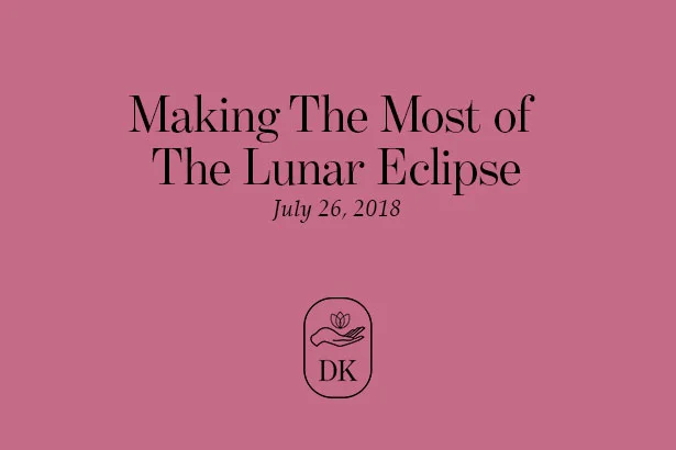 How You Can Use Friday’s Longest Lunar Eclipse of the Century to Your Benefit