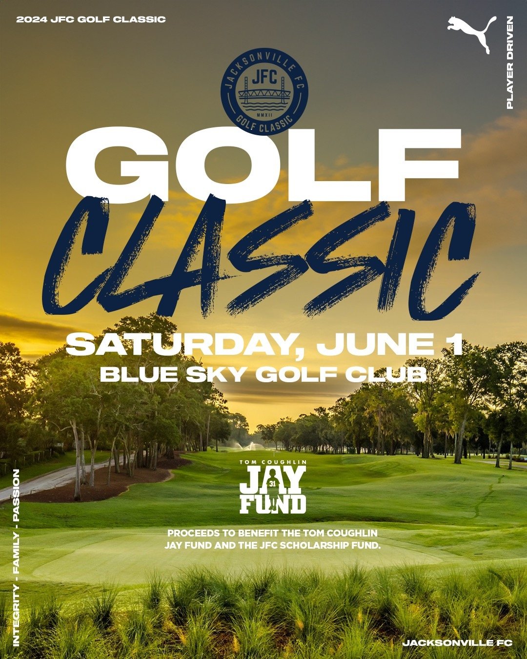 Foursomes are filling up fast!!!

Join us for The 2024 Jacksonville FC Golf Classic on June 1st at Blue Sky Golf Club.

Your participation will benefit two important causes: the Tom Coughlin Jay Fund Foundation and the JFC Scholarship Fund.

Sign up 