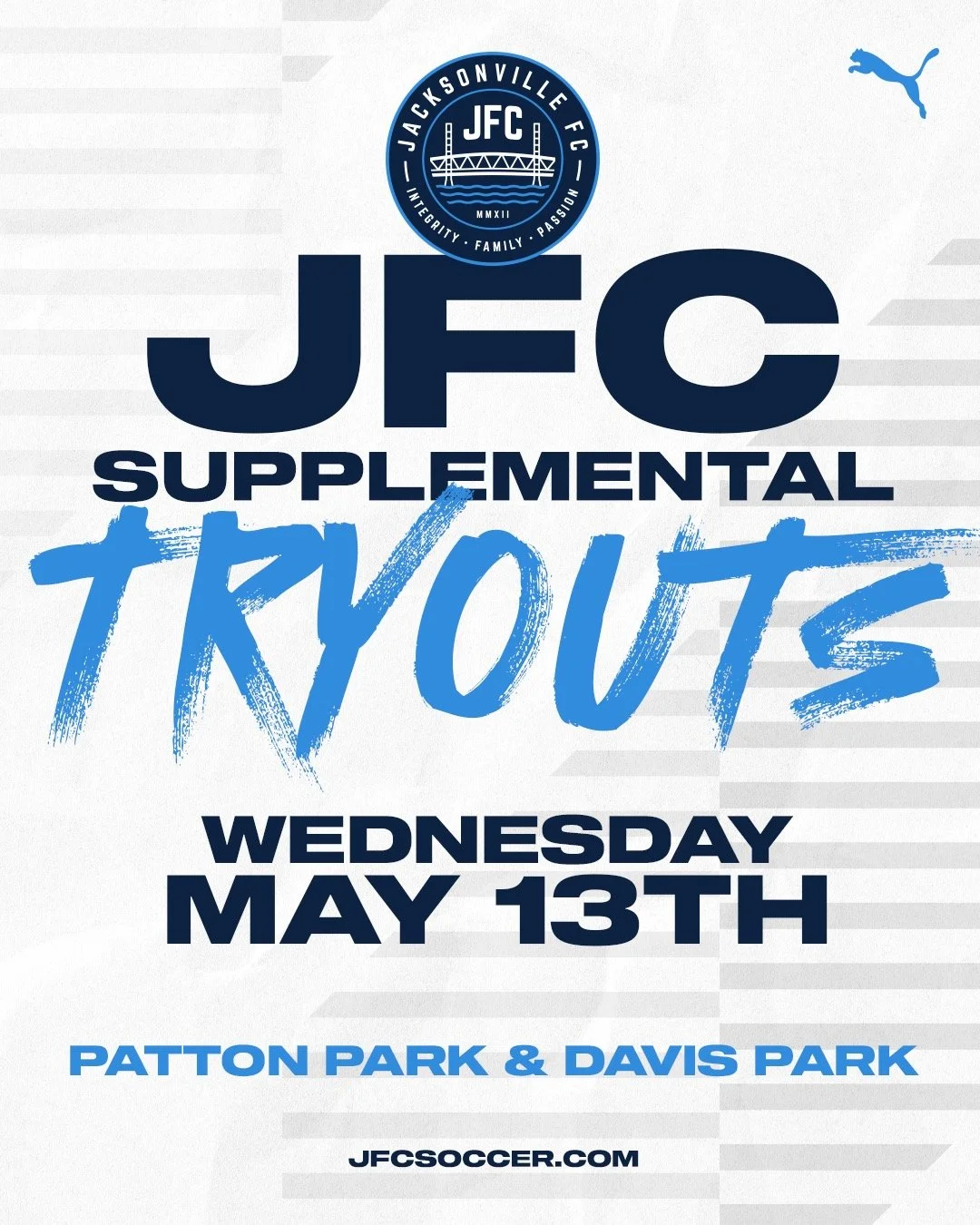 Did you miss JFC Competitive Tryouts this past weekend?

Jacksonville FC Supplemental Tryouts are set for Wednesday, May 13th at Patton Park and Davis Park for players who were unable to attend our primary tryout dates.

This is another opportunity t