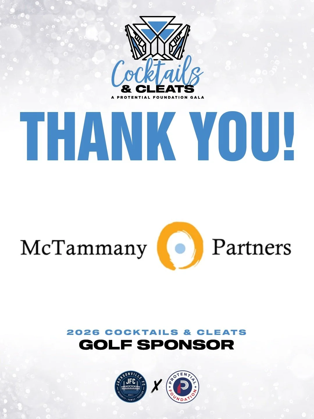 A huge thank you to McTammany Partners for their generous support as a Golf Sponsor for the 2026 Cocktails &amp; Cleats Gala benefiting the Protential Foundation.

Support from community partners like McTammany Partners helps us continue creating opp
