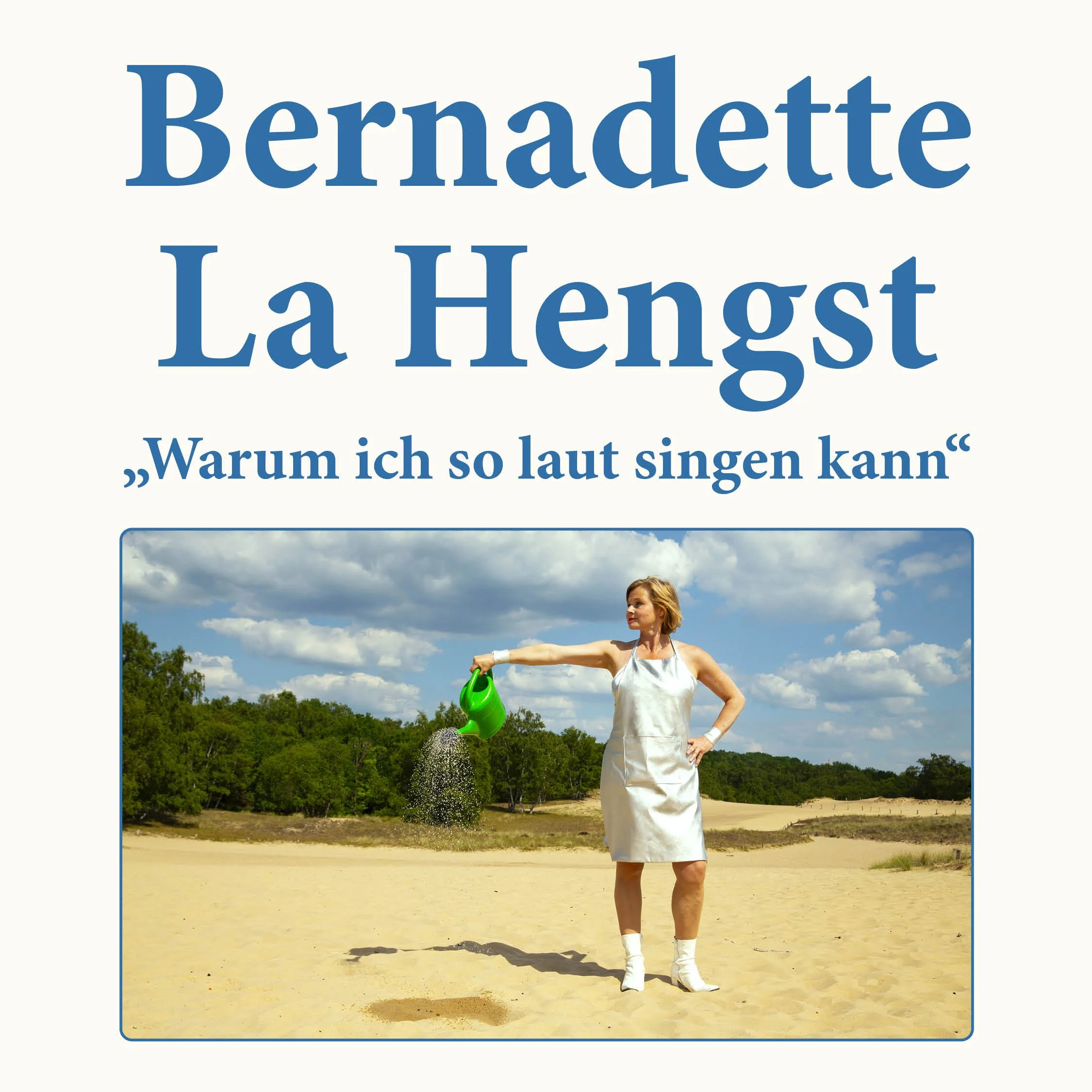 Bernadette La Hengst - „Warum ich so laut singen kann“