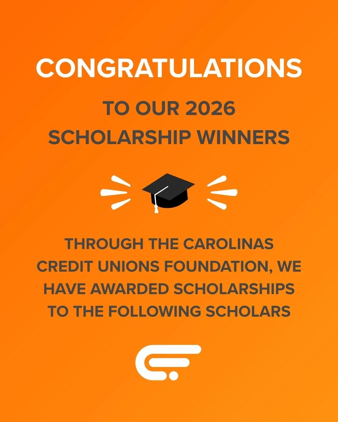 Join us in congratulating our 2026 scholarship winners! Scholarship winners are determined through an essay submission, as well as their academic performance and extracurricular activities.
🧡🎓🧡
#CarolinasCreditUnionFoundation #Scholarship #YourCom