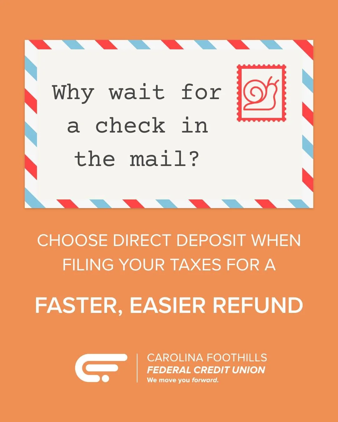 Expecting a tax refund? Access that money faster and put it toward your 2026 goals by using direct deposit.
🧡💸🧡
#WeMoveYouForward #TaxDay2026 #TaxRefund #MoneyMoves