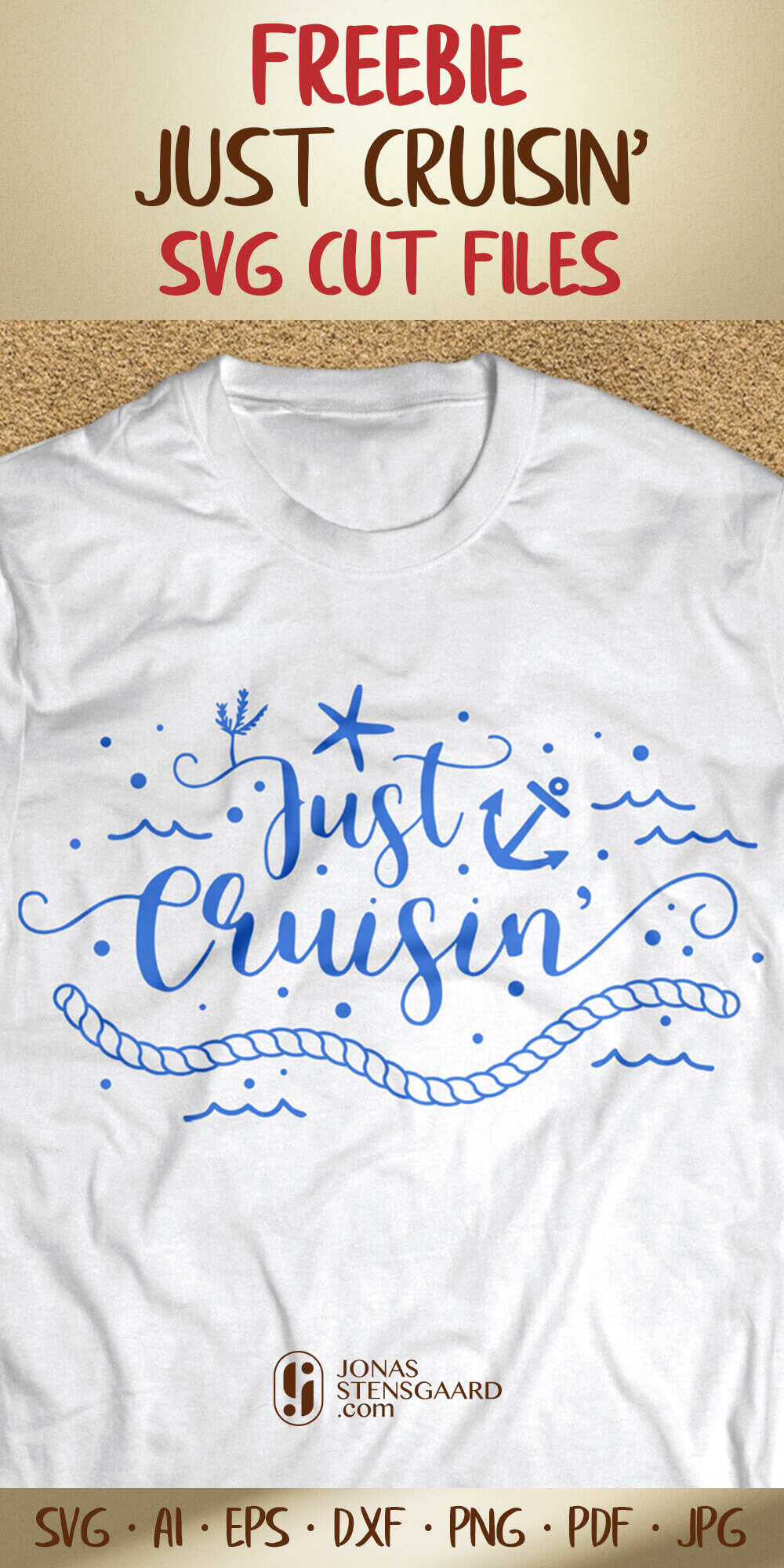 Download Just Cruisin Quote Cruise Svg Files Jonas Stensgaard A Passionate Graphic Designer