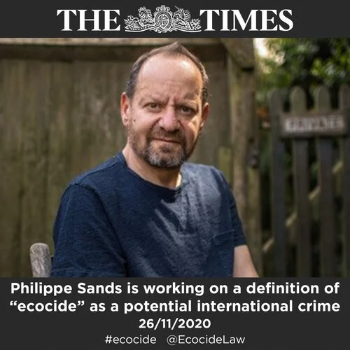 Philippe Sands is working on a definition of “ecocide” as a potential international crime