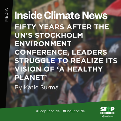      

 
   “In the days leading up to the Stockholm + 50 conference, Stop Ecocide hosted a series of talks in the city about the proposed crime that featured lawmakers from Sweden, Finland and Iceland, as well as Indigenous leaders, economists, scie