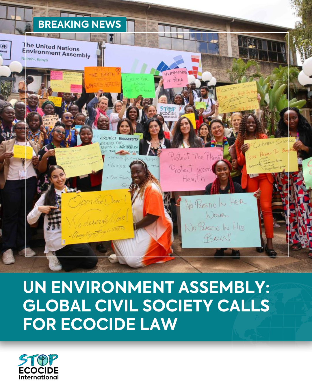Global Civil Society Calls for an International Crime of Ecocide ahead of UN Environment Assembly