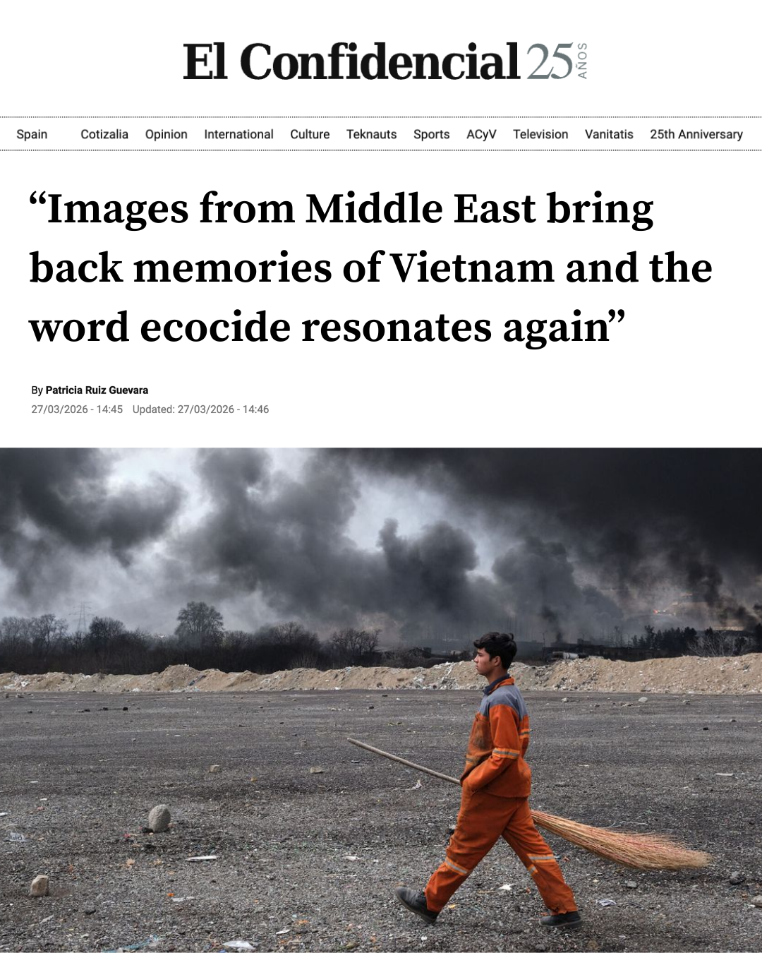 “Images from Middle East bring back memories of Vietnam and the word ecocide resonates again”