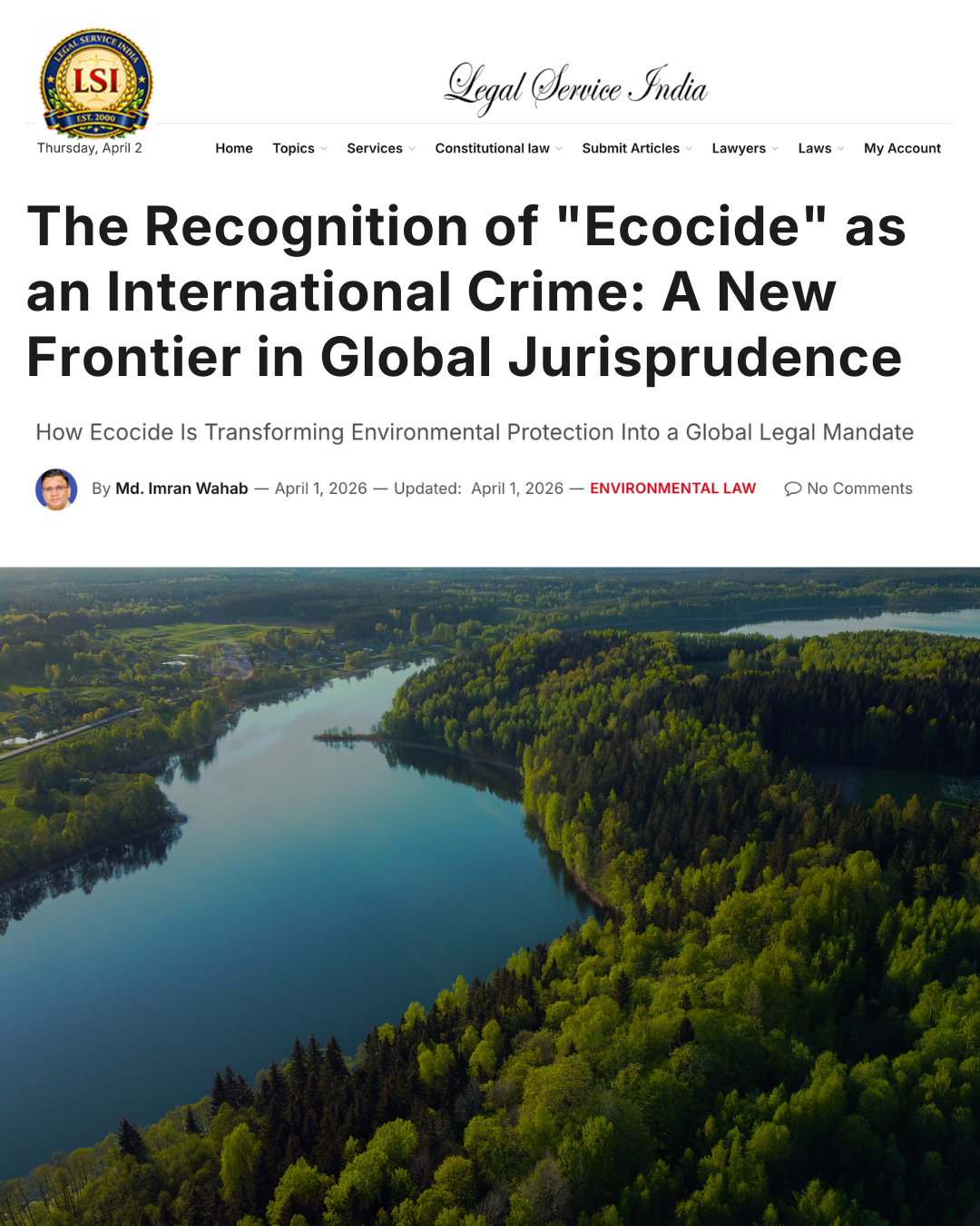 “The Recognition of “Ecocide” as an International Crime: A New Frontier in Global Jurisprudence”