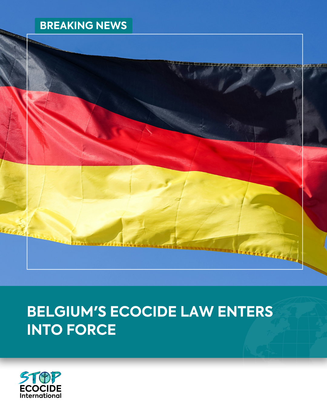 La loi belge « la loi sur l'écocide » entre en vigueur