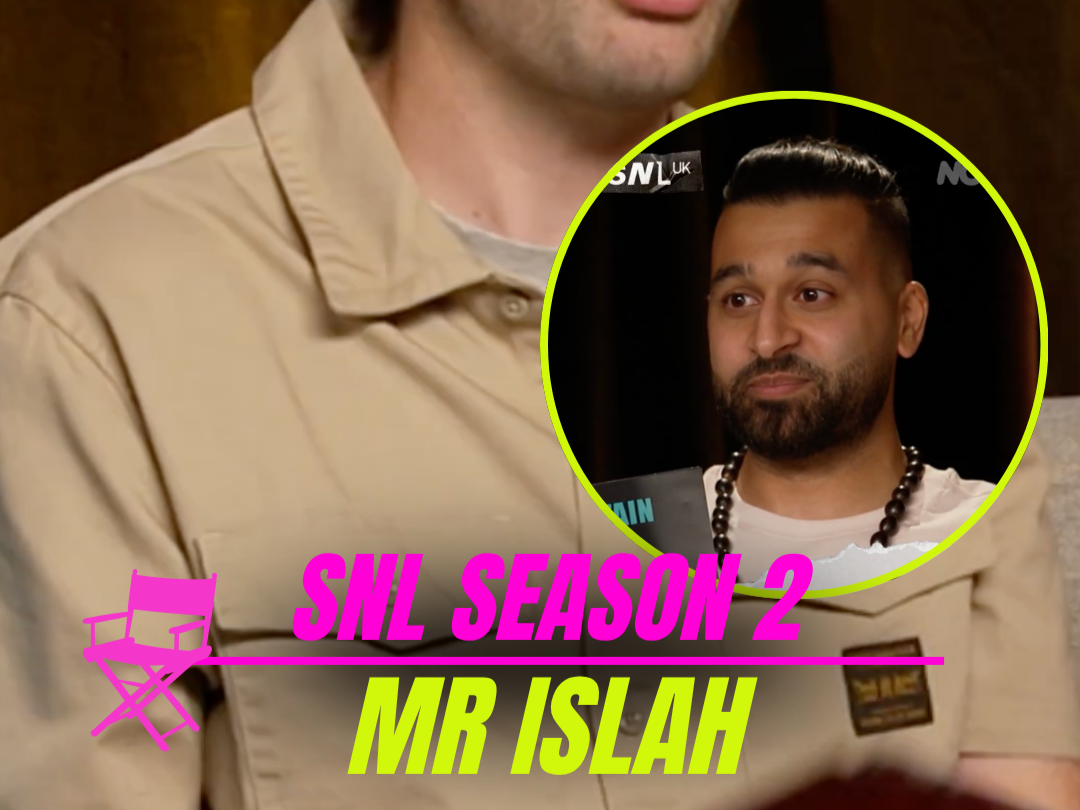 Mr Islah X SNL UK Season 2