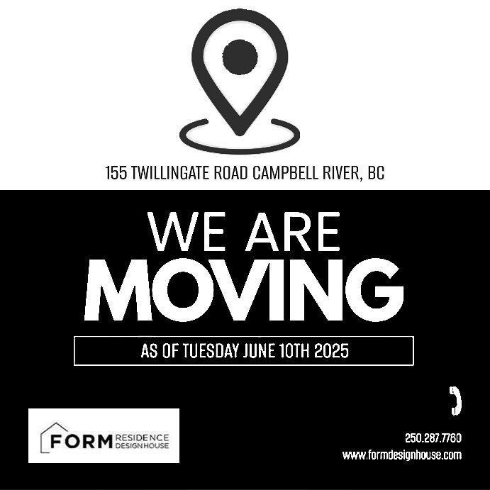 It&rsquo;s official, we are MOVING! 

Our new office location will be 
155 Twillingate Road Campbell River, BC 

The Alder Street office location will be closed Tuesday June 10th to Friday June 13th | We hope to have the Twillingate office up and run