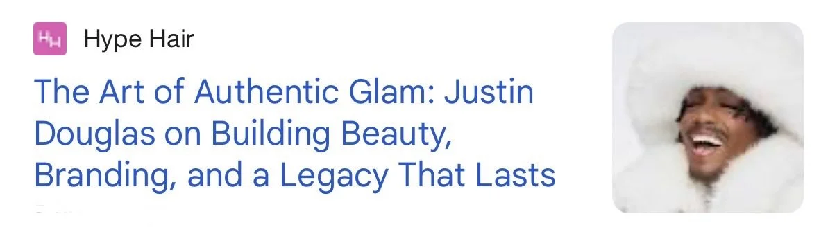 The Justin Douglas hype hair magazine interview