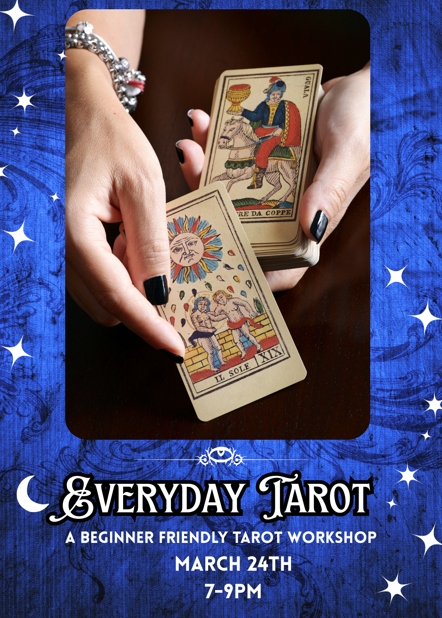 Everyday Tarot: A Beginner Friendly Tarot Workshop